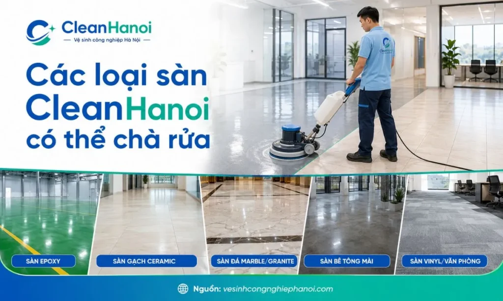 Các loại sàn có thể chà rửa bằng máy