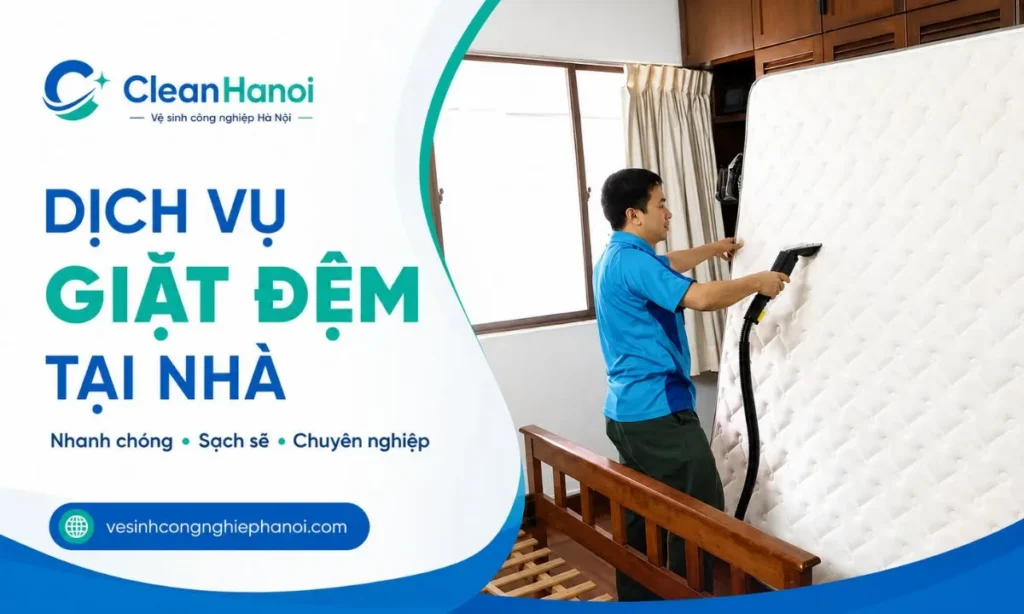 Dịch vụ giặt đệm tại nhà ở Hà Nội CleanHanoi