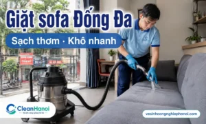 CleanHanoi nhận giặt ghế sofa Đống Đa tại nhà, chung cư, văn phòng, quán cafe, showroom, phòng chờ và khu tiếp khách; hỗ trợ sofa vải, nỉ, da, nhung, sofa chữ L, sofa góc và sofa giường.