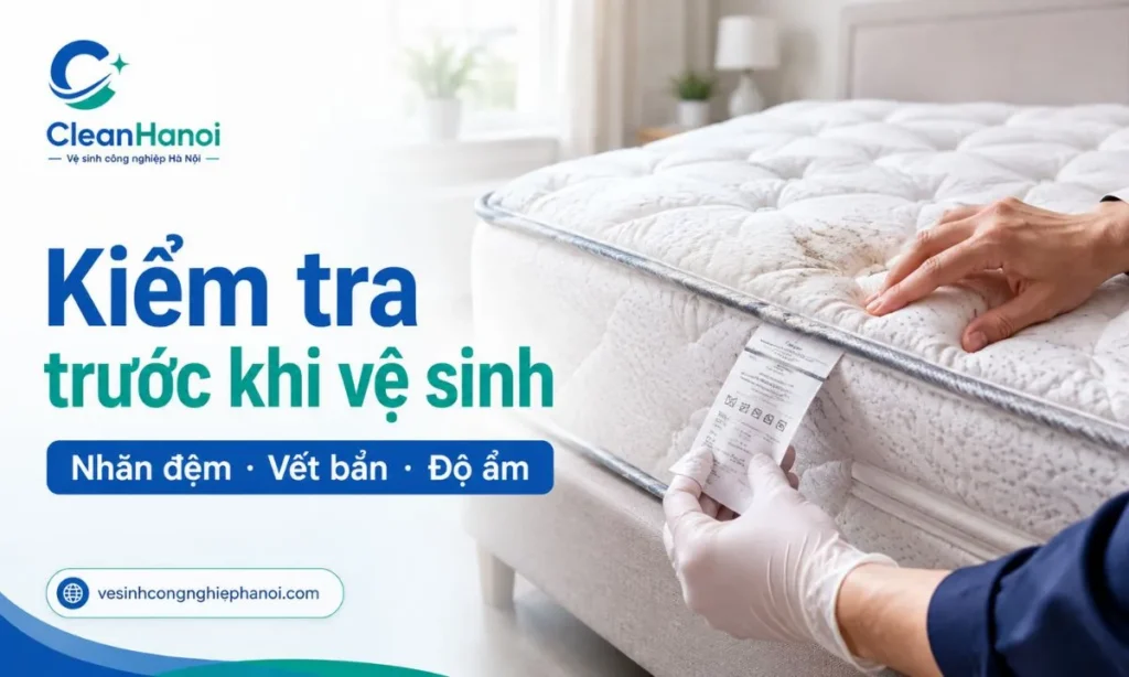 Kiểm tra nhãn hướng dẫn, bề mặt vải, pillow top, vết bẩn và mùi trên đệm lò xo