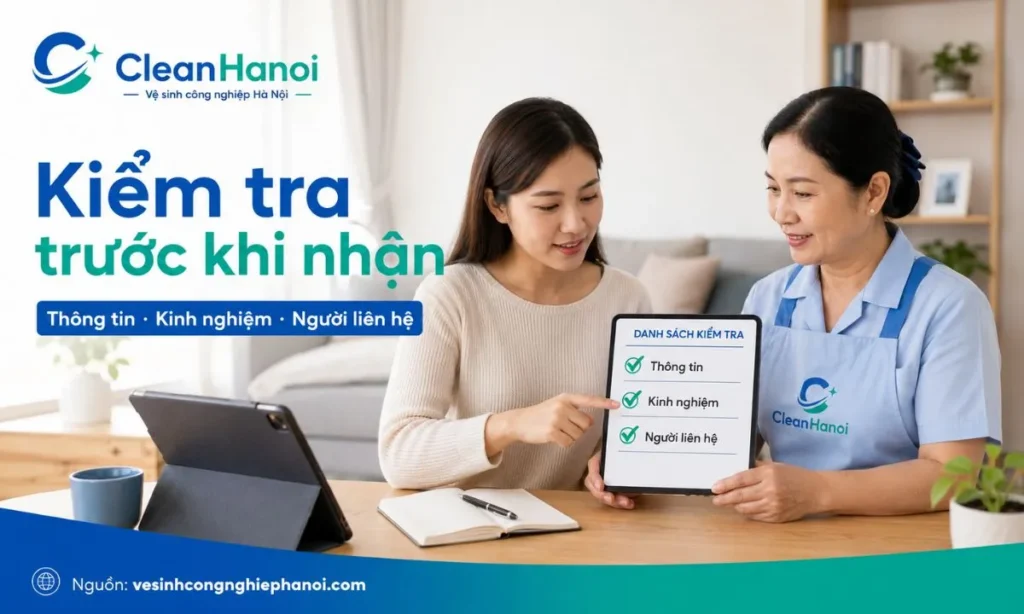 Hình ảnh minh họa bước kiểm tra thông tin người giúp việc trước khi nhận, gồm giấy tờ tùy thân, địa chỉ liên hệ, số điện thoại người thân, kinh nghiệm dọn nhà, nấu ăn, chăm trẻ hoặc chăm người già.