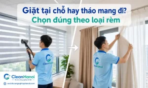So sánh giặt rèm tại chỗ và tháo rèm mang đi giặt để chọn phương án phù hợp theo chất liệu rèm, độ bẩn, kiểu lắp đặt, chiều cao thanh treo và nhu cầu sử dụng.