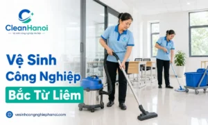 Vệ sinh công nghiệp Bắc Từ Liêm