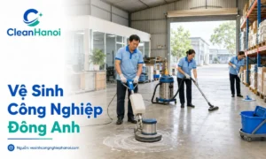 Vệ sinh công nghiệp Đông Anh