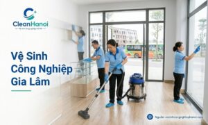 Vệ sinh công nghiệp Gia Lâm
