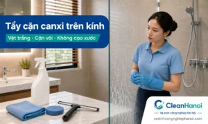 Hướng dẫn cách tẩy cặn canxi, cặn vôi, vệt trắng và mảng bám trên kính nhà tắm, vách kính phòng tắm bằng dung dịch phù hợp, khăn mềm, miếng cọ không xước và gạt kính.
