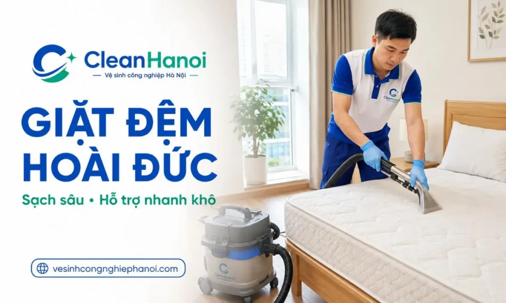 nhân viên CleanHanoi sử dụng thiết bị vệ sinh đệm tại nhà ở Hoài Đức, thực hiện theo chất liệu và tình trạng thực tế.