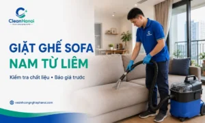 dịch vụ giặt ghế sofa tại nhà ở Nam Từ Liêm, thực hiện tại căn hộ bằng thiết bị làm sạch phù hợp với sofa vải và nỉ.