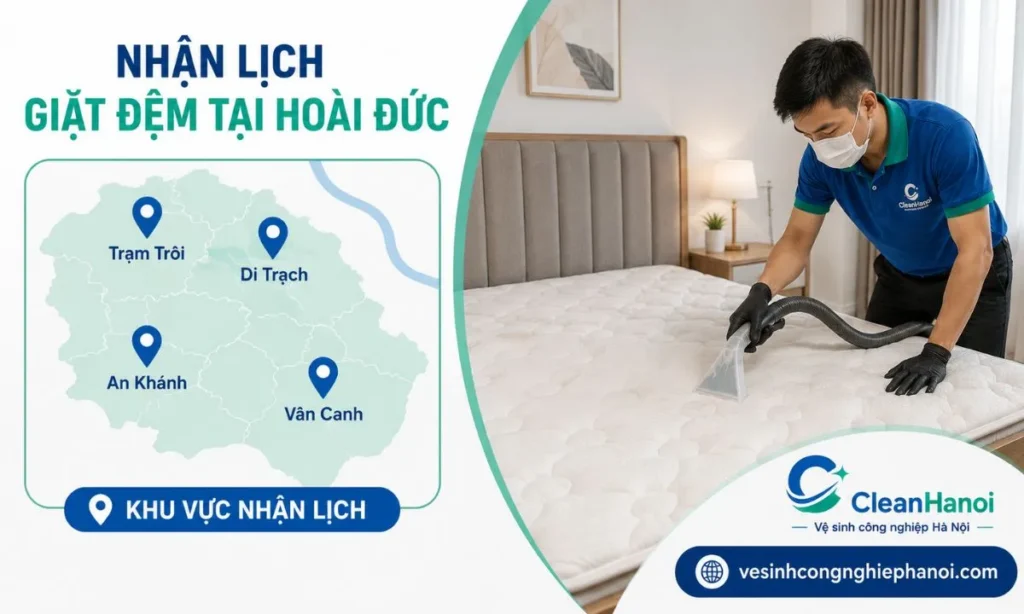 Các khu vực CleanHanoi nhận giặt đệm tại Hoài Đức gồm Trạm Trôi, Di Trạch, An Khánh và Vân Canh