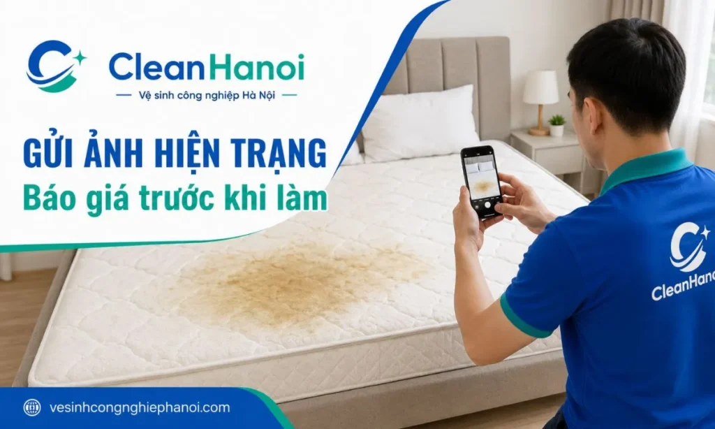 Chụp ảnh hiện trạng đệm trước khi yêu cầu báo giá vệ sinh